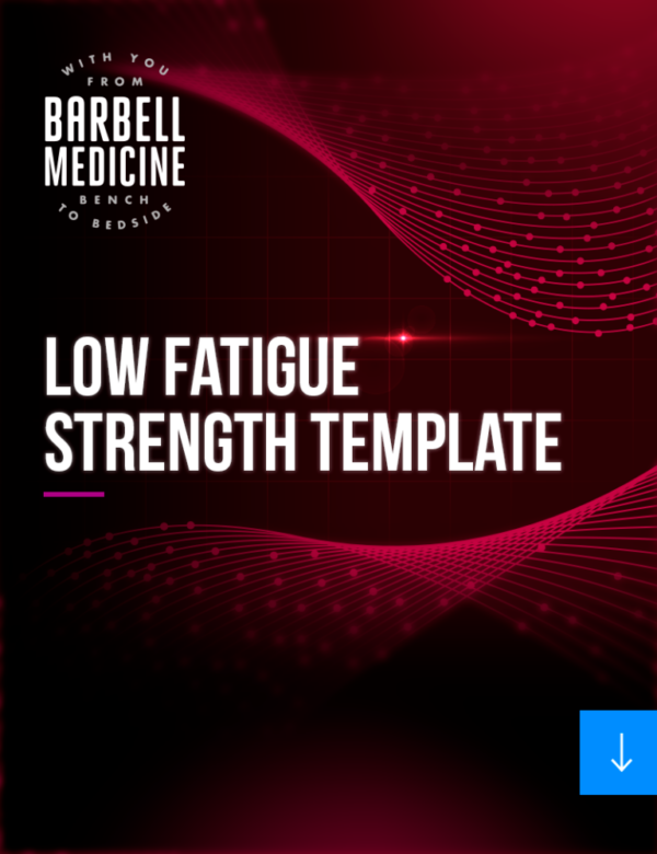 low-fatigue-strength-template-and-programming-book-barbell-medicine